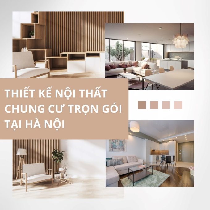Dịch vụ thiết kế nội thất chung cư tại Hà Nội trọn gói