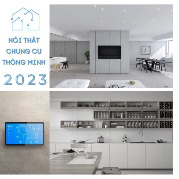 Tổng Hợp Ý Tưởng Thiết Kế Nội Thất Chung Cư Thông Minh Được Ưa Chuộng Nhất 2024