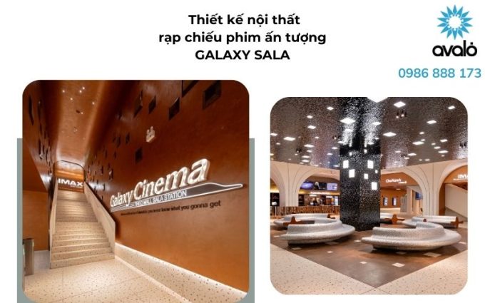 thiết kế rạp chiếu phim Galaxy Sala