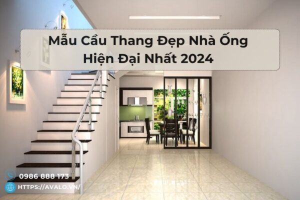 [BST] 45+ Mẫu Cầu Thang Đẹp Nhà Ống Được Yêu Thích Nhất